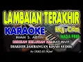 Download Lagu Lambaian Terakhir Karaoke HD Imam S. Arifin [Nada Pria]