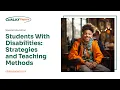 Students With Disabilities Strategies and Teaching Methods - Essay Example
