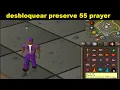 unlocking preserve OSRS prayer