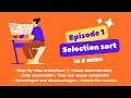 Episode 1 Selection Sort - Simplified and Sorted Algorithm Explained