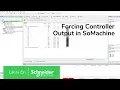 Forcing a Digital Controller Output in SoMachine Schneider Electric Support
