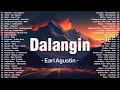 Download Lagu Dalangin - Earl Agustin 💖 NEW OPM Love Songs Tagalog Trending 2025 Playlist 💖 OPM Songs Playlist