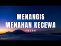 Download Lagu Yelse - Menangis Menahan Kecewa (Vidio Lirik)