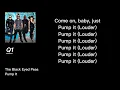 Download Lagu Pump it | The Black Eyed Peas | Lyrics
