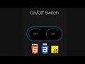 Build a ON OFF switch Button using HTML CSS and JavaScript