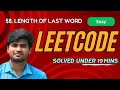Length of last word Leetcode 58 Tamil Explanation Python Karthi Stucks At Code
