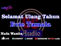 Download Lagu Karaoke Evie Tamala Selamat Ulang Tahun Nada Wanita DCIMT audio