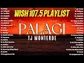 Download Lagu Best Of Wish 107.5 Songs Playlist 2025🎵OPM Hugot Love Songs 2025🎵Best Songs Of Wish 107.5 Mix 2025