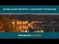 Interlaaken Estates in Lakewood WA Community Overview