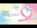 Download Lagu CINTA YANG SALAH