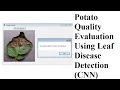 POTATO LEAF DISEASE CLASSIFICATION USING DEEP LEARNING