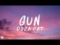 Download Lagu Doja Cat - Gun (Lyrics)