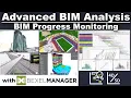 Advanced BIM Analysis with BEXEL Manager - BIM Progress monitoring