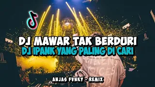 Download DJ Mawar tak Berduri Dj Ipank Tik Tok Remix Terbaru 2023 ( Anjas Fvnky Remix ) MP3