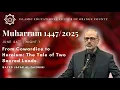 Download Lagu From Cowardice to Heroism: The Tale of Two Sacred Lands | Night 1 Muharram 1447 | S Jafar Al-Qazwini