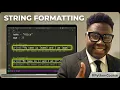 9 String Formatting How to format Strings in Python