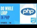 Do While Loop in PHP 8 PHP Tutorial Learn PHP Programming PHP for Beginners