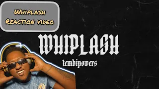tembipowers whiplash official music video reaction video