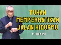 Download Lagu Tuhan Tahu Jalan Hidupmu | Pdt. Jusuf Roni
