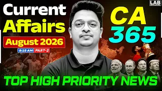 Monthly CA August 2026 Current Affairs Complete Revision🔥  | SSC CGL 2026 #ca365 #part2