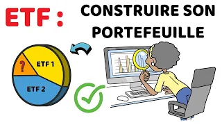 ✅ Comment Construire Son Portefeuille d'ETF : GUIDE COMPLET pour INVESTIR en BOURSE
