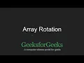 Array Rotation GeeksforGeeks