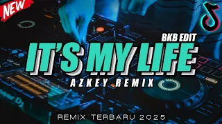 its my life bkb edit 2025 azkey remix 