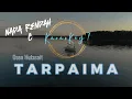 Download Lagu TARPAIMA Karaoke nada rendah ( C )