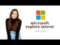Microsoft Explore Internship - Chloe Quijano
