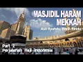 Download Lagu MASJIDIL HARAM MEKKAH, Asli Syahdu Bikin Rindu | Eksplor Bangunan Baru, Sampai Pintu 100 | Haji #2