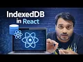 Day - React IndexedDB Offline Storage Tutorial React NextJS Tutorial for Beginners in Hindi