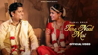 Tere Naal Mai Official Video Kamal Khan Geet Goraya Aden Latest Punjabi Song 2025 
