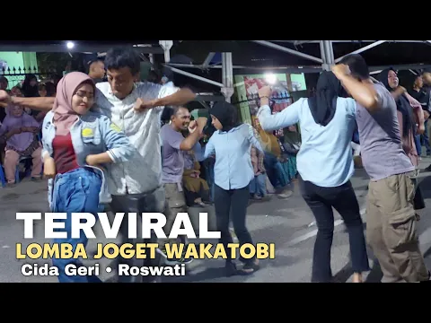 Download MP3 Viral!!! Lomba Joget Wakatobi HEBOH 2023, Siapakah Juaranya??? ost Lagu Cida Geri (Roswati)