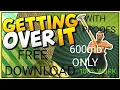 HOW TO DOWNLOAD GETTING OVER IT FREE IN ANY PC YA LAPTOP WITHALL INSTALLATION LINK DOWN BELOW2GB RAM
