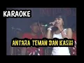 Lagu KARAOKE//ASTINA//ANTARA TEMAN DAN KASIH//REUPLOAD//REBORN