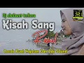Lagu DJ SHOLAWAT TERBARU KISAH SANG RASUL #djsholawat #djceksound #brewogaudio