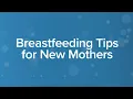 Labor Delivery Breastfeeding Tips for New Mothers UCLA Health