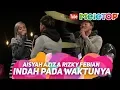 Download Lagu Aisyah Aziz \u0026 Rizky Febian - Indah Pada Waktunya | Persembahan LIVE MeleTOP