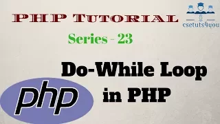 PHP Tutorial For Beginners Series 23 Do While Loop