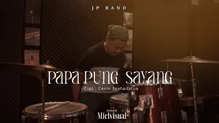 jp band papa pung sayang official music video 