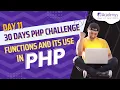 PHP Function and Function Uses Comprehensive PHP Tutorial Series in Hindi Day