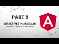 Part 3 - Understand Directives in Angular Attribute Directive in detail with easy examples