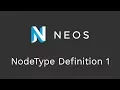 Neos Tutorial - NodeType Definition Part 1