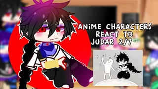 Anime Characters React To Judar Magi Full Video Ships Spoilers 