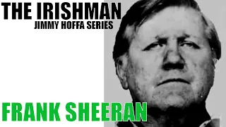 Frank Sheeran Fiction or Fact Irishman Series Al Profit