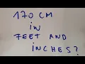 170 cm in feet and inches