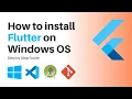 Flutter Windows Setup and Development Environment with IDE Lecture
