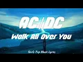 AC/DC - Walk All Over You (lyrics)