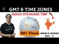 World Map GMT Time Zones Indian Standard Time Concept Numericals