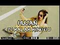 Lagu LAGU ACARA ASIK 🌵HUJAN DI MALAM MINGGU 🌵REMIX TERBARU 2022 🎧